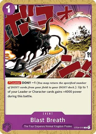 Blast Breath (Super Pre-Release) - ST04-016 - Common