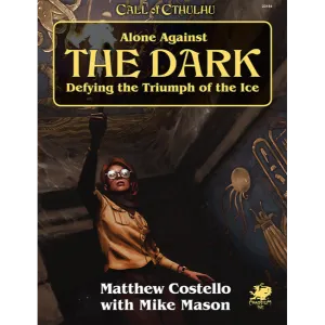 Call of Cthulhu - 7th Edition - Alone Against The Dark (SC)