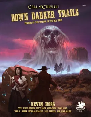 Call of Cthulhu - 7th Edition - Down Darker Trails (HC)