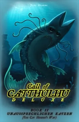 Cats of Catthulhu - Book 2: Unaussprechlichen Katzen (The Cat Herder's Guide)