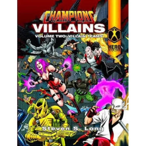 Champions Complete - Villains Vol. 2: Villain Teams (HC) (CLEARANCE)