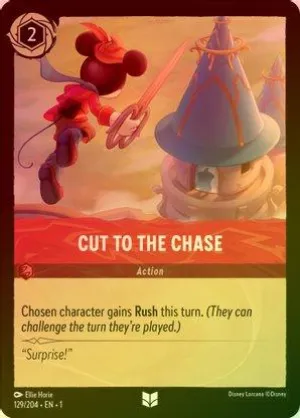 Cut to the Chase - 129/204 - Uncommon (Foil)