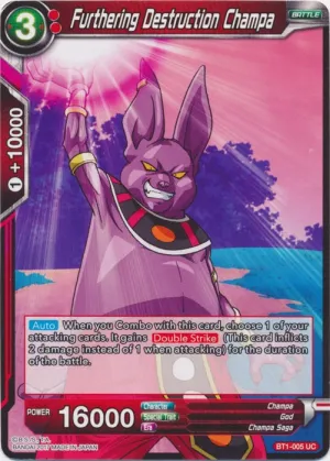 Furthering Destruction Champa - BT1-005 - Uncommon