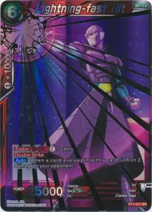 Lightning-fast Hit - BT1-011 - Super Rare