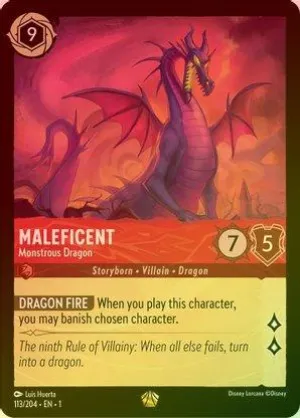 Maleficent (Monstrous Dragon) - 113/204 - Legendary (Foil)