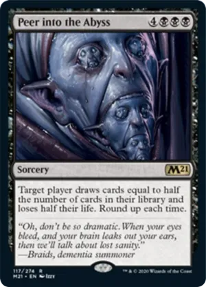 Peer into the Abyss (M21)