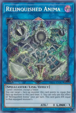 Relinquished Anima - BROL-EN087 - Secret Rare - 1st Edition