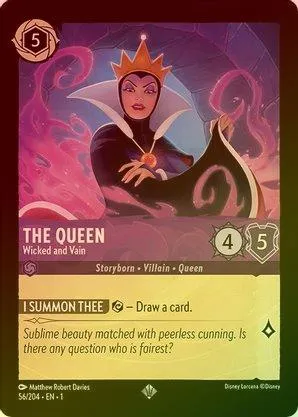 The Queen (Wicked and Vain) - 56/204 - Super Rare (Foil)