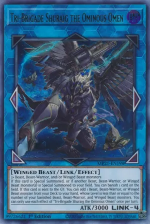 Tri-Brigade Shuraig the Ominous Omen - MP21-EN198 - Ultra Rare - 1st Edition