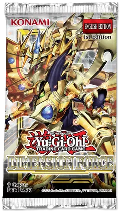 Yugioh - Dimension Force Booster Pack - 1st Edition